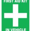 Vehicle First Aid Sign